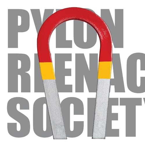 Pylon reenactment society - pylon,