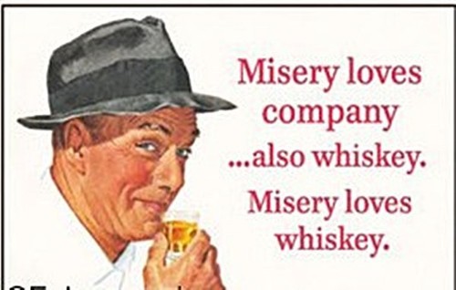 Misery loves company auch - misery,